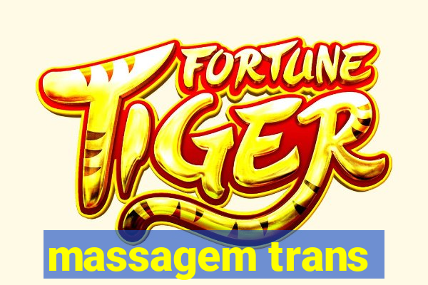 massagem trans